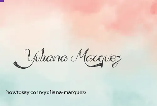 Yuliana Marquez