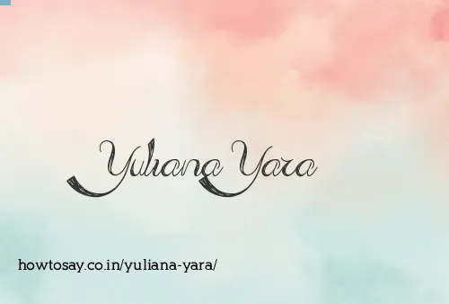 Yuliana Yara