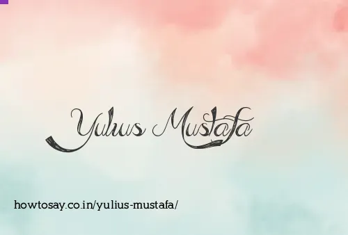 Yulius Mustafa