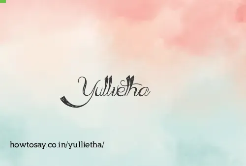 Yullietha