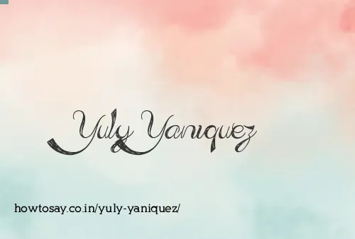 Yuly Yaniquez