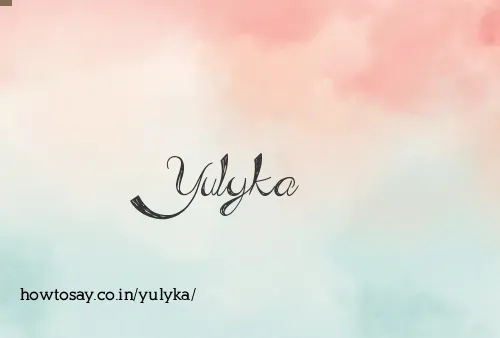 Yulyka