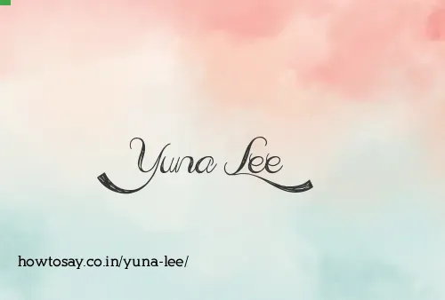 Yuna Lee