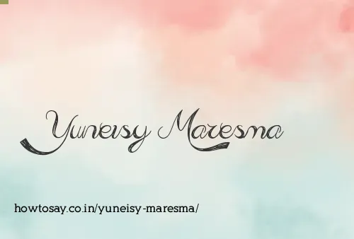 Yuneisy Maresma