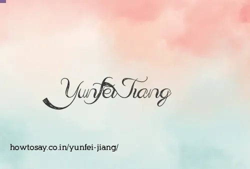 Yunfei Jiang