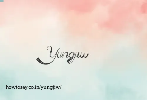 Yungjiw