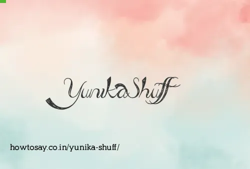 Yunika Shuff
