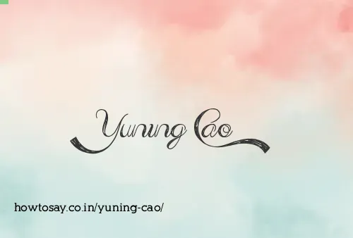 Yuning Cao