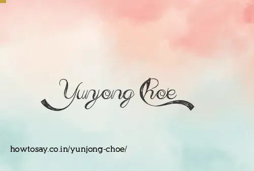 Yunjong Choe