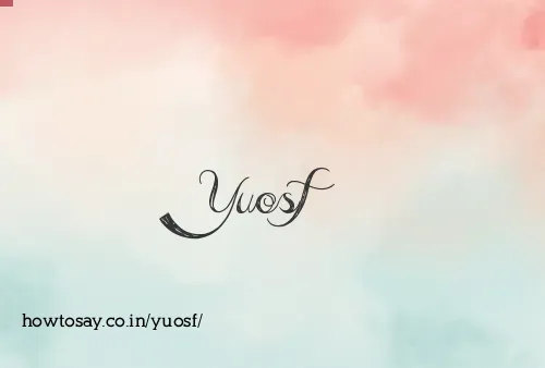 Yuosf