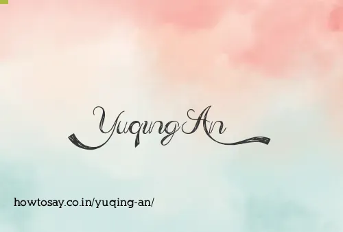 Yuqing An