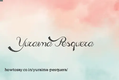 Yuraima Pesquera