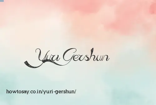 Yuri Gershun