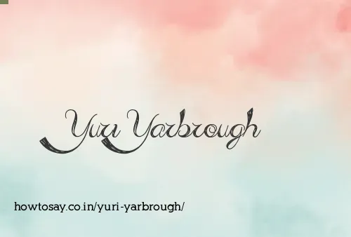 Yuri Yarbrough