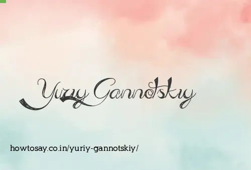 Yuriy Gannotskiy