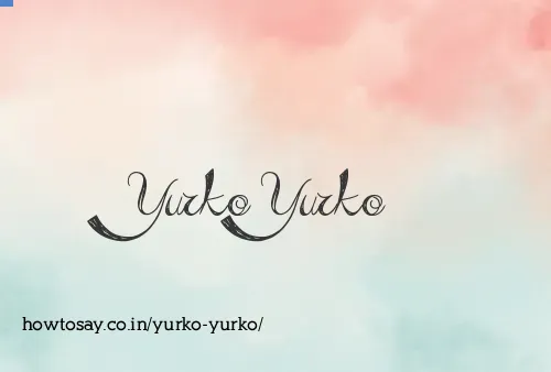 Yurko Yurko