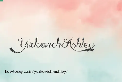 Yurkovich Ashley