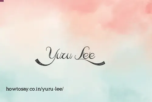 Yuru Lee