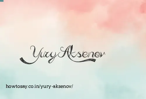 Yury Aksenov