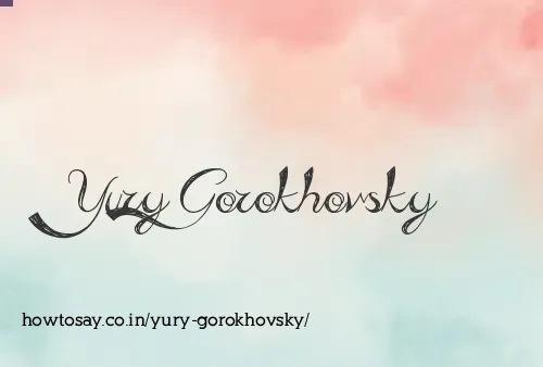 Yury Gorokhovsky