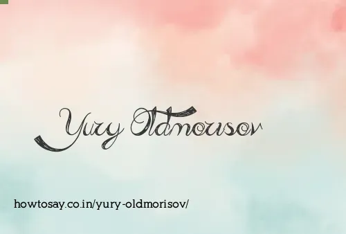 Yury Oldmorisov