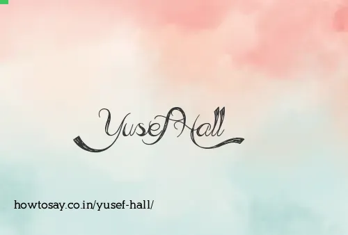 Yusef Hall