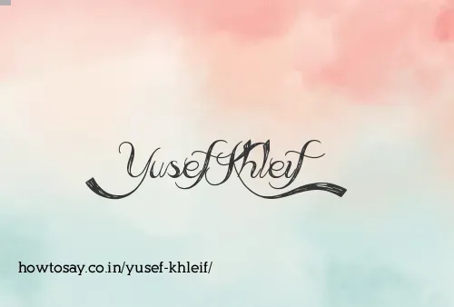 Yusef Khleif