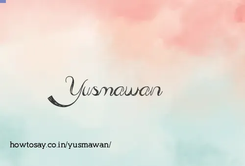 Yusmawan