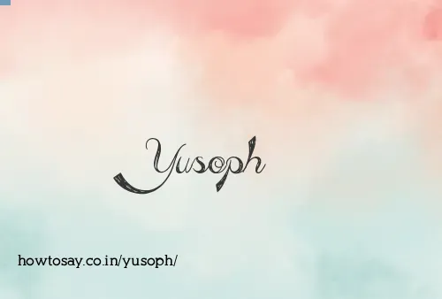 Yusoph