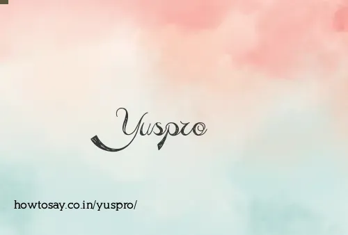 Yuspro