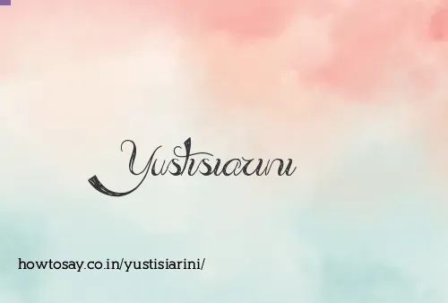 Yustisiarini