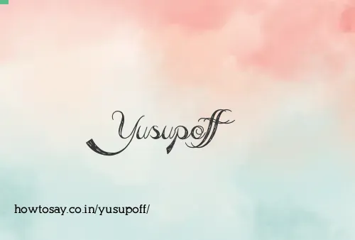 Yusupoff