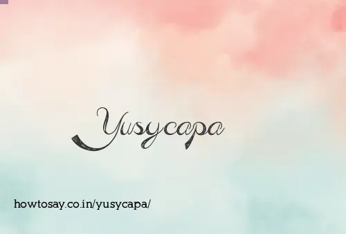 Yusycapa