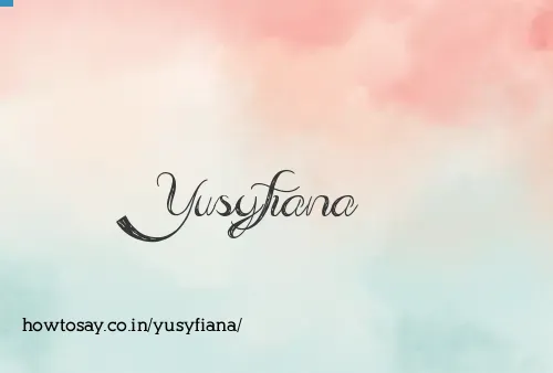 Yusyfiana