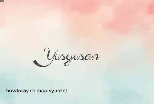 Yusyusan