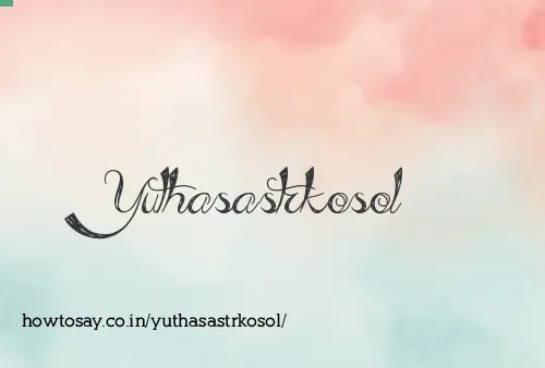 Yuthasastrkosol
