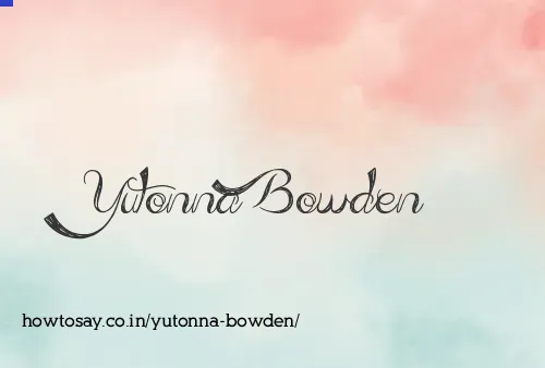Yutonna Bowden