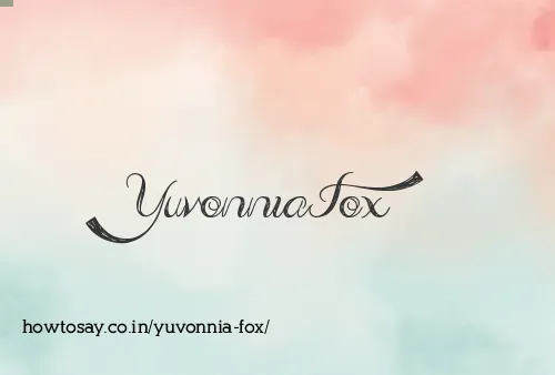 Yuvonnia Fox