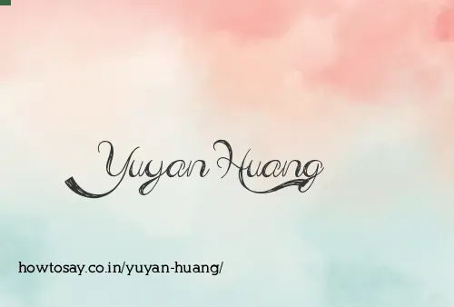 Yuyan Huang