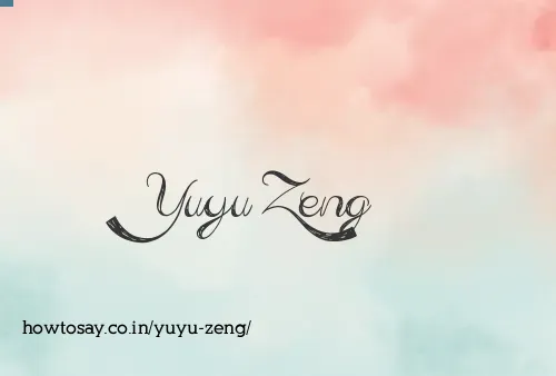 Yuyu Zeng