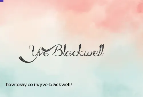 Yve Blackwell