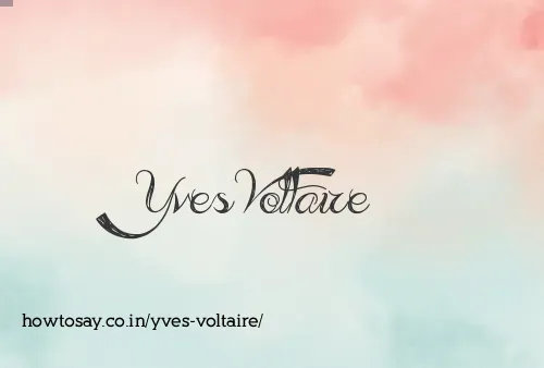 Yves Voltaire