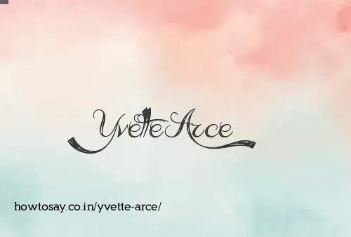 Yvette Arce