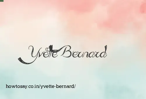 Yvette Bernard