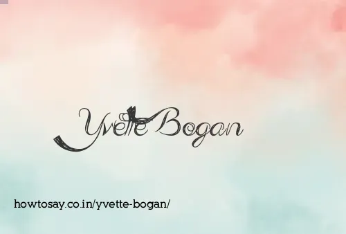 Yvette Bogan