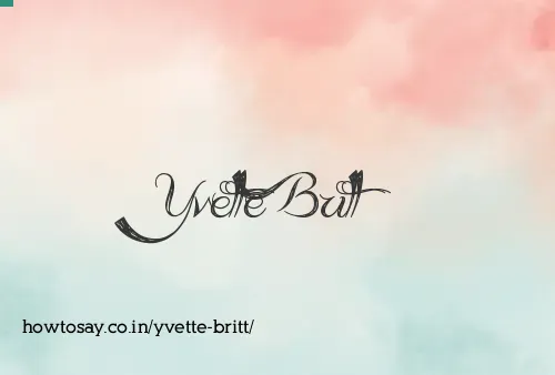 Yvette Britt