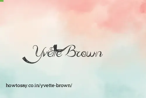 Yvette Brown
