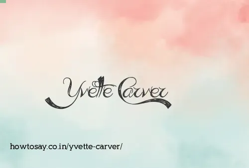 Yvette Carver