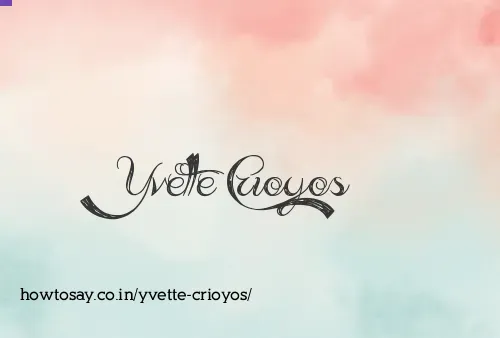 Yvette Crioyos