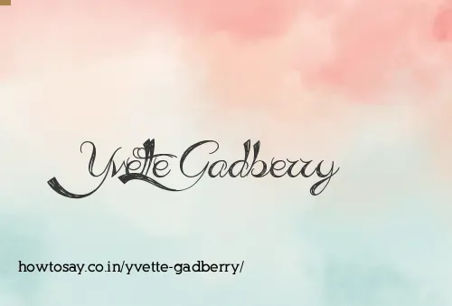 Yvette Gadberry